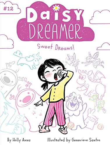 Sweet Dreams!: Volume 12 (Daisy Dreamer, Band 12) von Little Simon