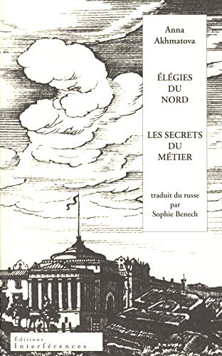 elegies du nord suivi de les secrets du metier: Suivi de Les secrets du métier