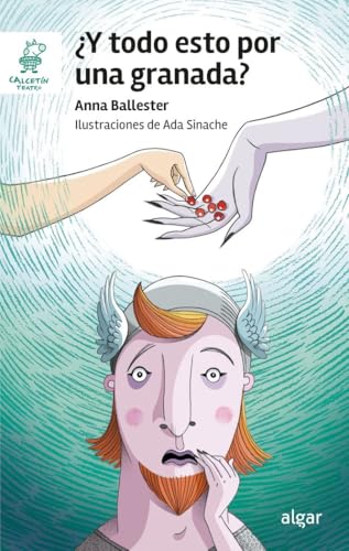 ¿Y todo esto por una granada? (Calcetín de Teatro, Band 15) von ALGAR EDITORIAL