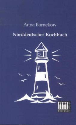 Norddeutsches Kochbuch von Kochbuch-Verlag