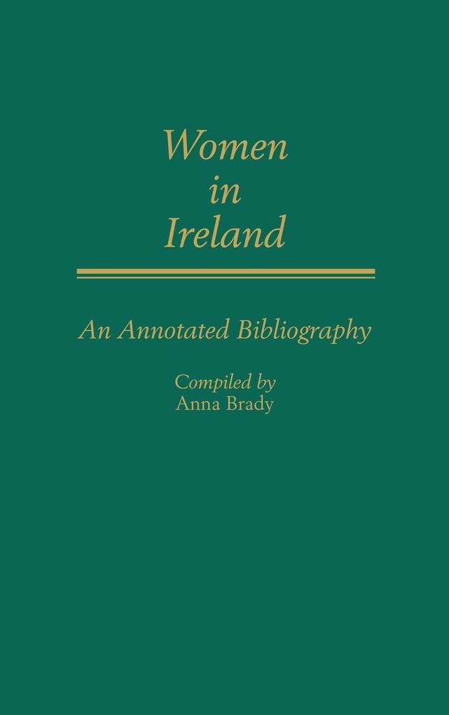 Women in Ireland von Greenwood Press