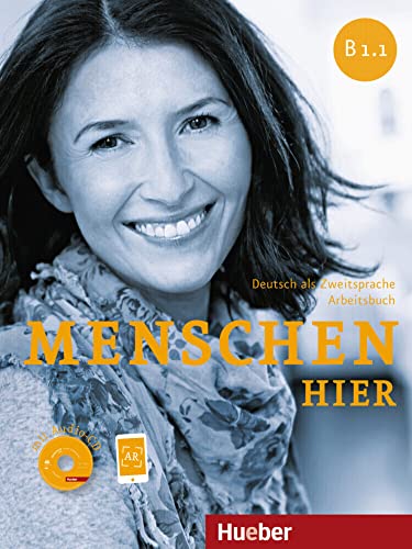 Menschen hier B1.1: Deutsch als Zweitsprache / Arbeitsbuch mit Audio-CD Menschen hier B1.1: Deutsch als Zweitsprache / Arbeitsbuch mit Audio-CD