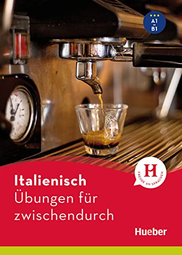 Italienisch – Übungen für zwischendurch: Buch von Hueber