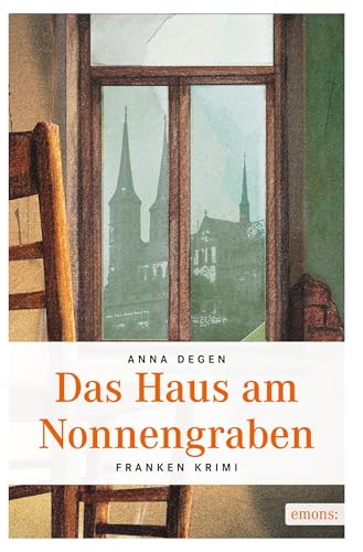 Das Haus am Nonnengraben: Franken Krimi