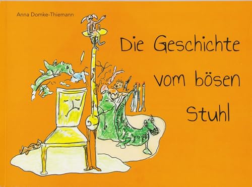 Die Geschichte vom bösen Stuhl von Florian Isensee GmbH