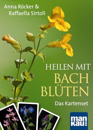 Heilen mit Bachblüten. Das Kartenset. Mit 42 Bachblüten-Karten und 46-seitigem Booklet von Mankau Verlag