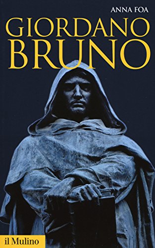 Giordano Bruno von Il Mulino