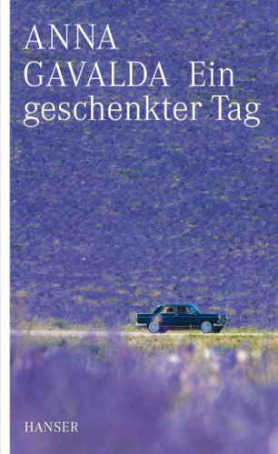 Ein geschenkter Tag Ein geschenkter Tag