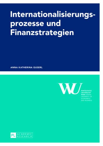 Internationalisierungsprozesse und Finanzstrategien: Ansätze und empirische Analysen (Forschungsergebnisse der Wirtschaftsuniversität Wien, Band 58)