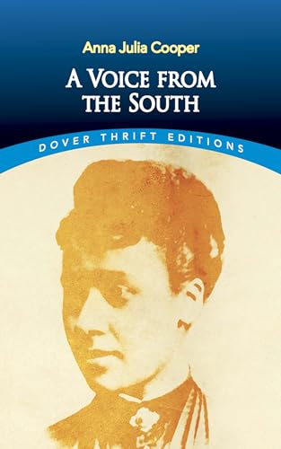 A Voice from the South (Dover Thrift Editions)