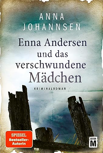 Enna Andersen und das verschwundene Mädchen von Edition M