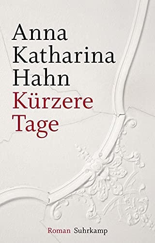 Kürzere Tage: Roman. Geschenkausgabe (suhrkamp pocket) von Suhrkamp Verlag AG