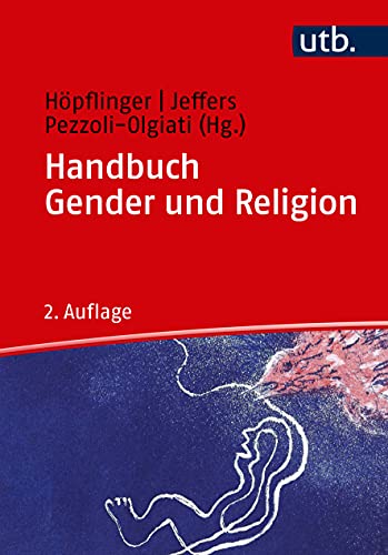Handbuch Gender und Religion von UTB GmbH