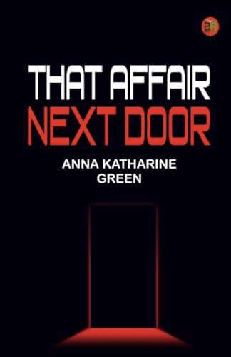 That Affair Next Door von Zinc Read