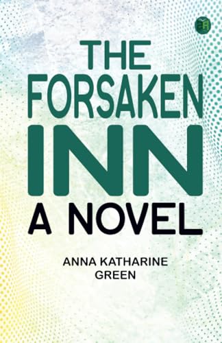 The Forsaken Inn A Novel von Zinc Read