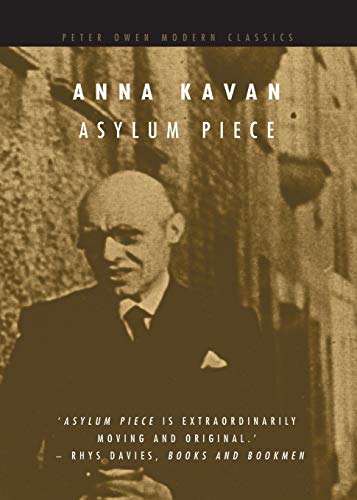 Asylum Piece (Peter Owen Modern Classic) von Peter Owen