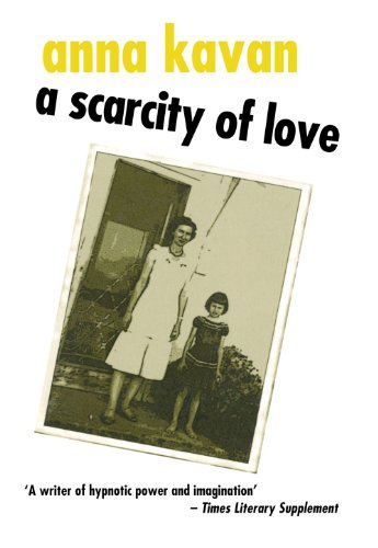 Scarcity of Love, A von Peter Owen