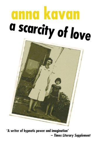 Scarcity of Love, A