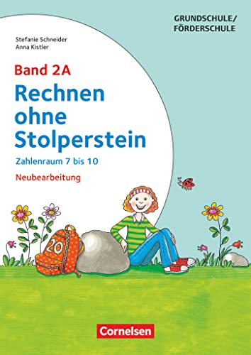 Rechnen ohne Stolperstein - Band 2A: Zahlenraum 7 bis 10 (2. Auflage) - Arbeitsheft/Fördermaterial