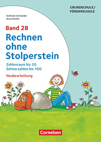 Rechnen ohne Stolperstein - Band 2B: Zahlenraum bis 20, Zehnerzahlen bis 100 (3. Auflage) - Arbeitsheft/Fördermaterial