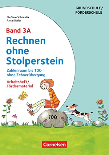 Rechnen ohne Stolperstein - Band 3A: Zahlenraum bis 100 ohne Zehnerübergang (2. Auflage) - Arbeitsheft/Fördermaterial von Cornelsen Vlg Scriptor