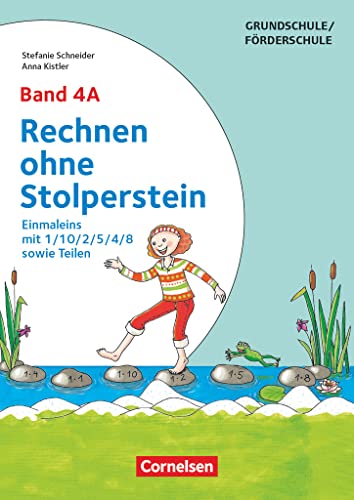 Rechnen ohne Stolperstein - Band 4A: Einmaleins mit 1/10/2/5/4/8 sowie Teilen - Neubearbeitung - Arbeitsheft/Fördermaterial von Cornelsen Vlg Scriptor