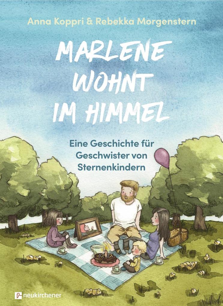 Marlene wohnt im Himmel von Neukirchener Verlag