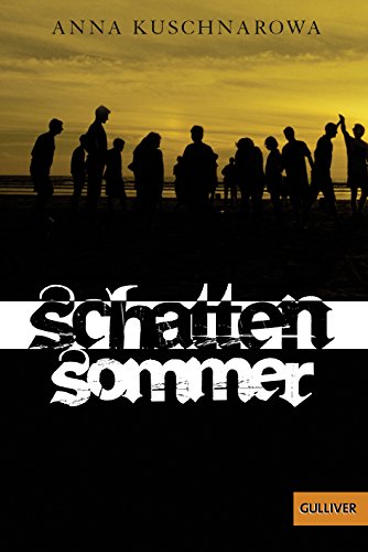 Schattensommer: Roman von Beltz