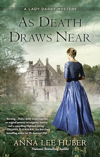 As Death Draws Near (A Lady Darby Mystery, Band 5)