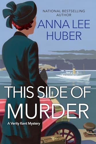 This Side of Murder (A Verity Kent Mystery, Band 1)