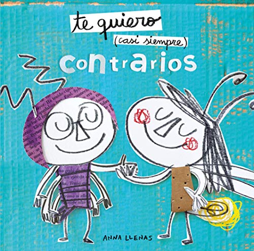 Te quiero casi siempre. Contrarios (Cuentos para regalar) von Timun Mas Infantil