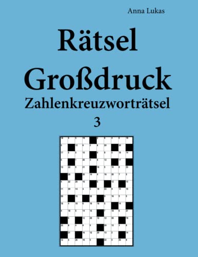 Rätsel Großdruck Zahlenkreuzworträtsel 3 von udv