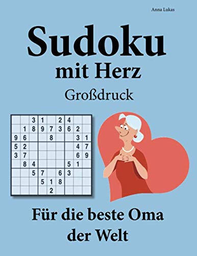 Sudoku mit Herz - Großdruck - Für die beste Oma der Welt