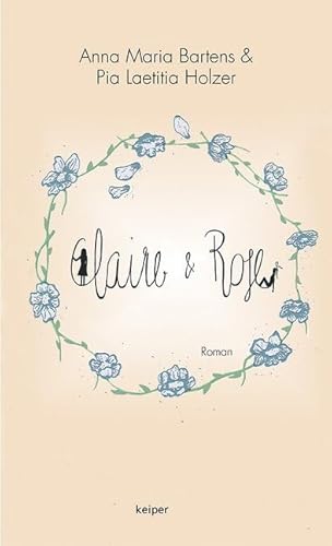 Claire & Rose von Edition Keiper