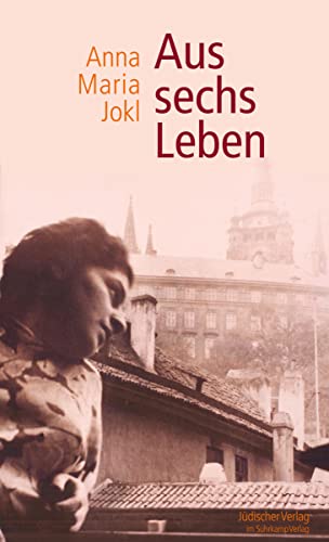 Aus sechs Leben von Jüdischer Verlag im Suhrkamp Verlag