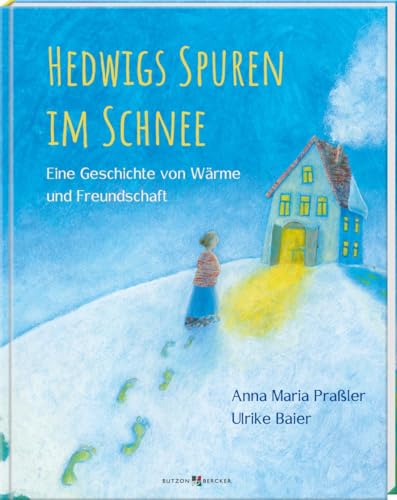 Hedwigs Spuren im Schnee. Eine Geschichte von Wärme und Freundschaft. Heilige Kindern erklärt: Wie das Handeln von Hedwig von Schlesien bis heute nachwirkt. Ein Vorlesebuch ab 5 Jahren