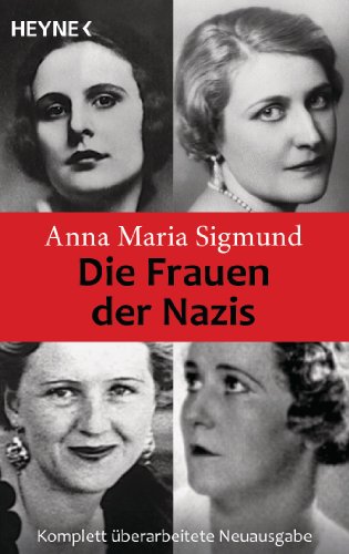 Die Frauen der Nazis von Heyne Taschenbuch