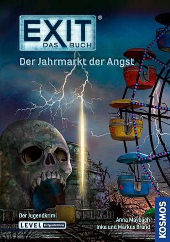 EXIT - Das Buch: Der Jahrmarkt der Angst von Franckh-Kosmos