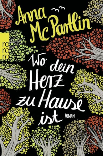 Wo dein Herz zu Hause ist von Rowohlt