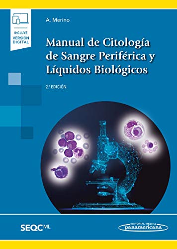 Manual de Citología de sangre periférica y Líquidos Biológicos Manual de Citología de sangre periférica y Líquidos Biológicos von Editorial Medica Panamericana