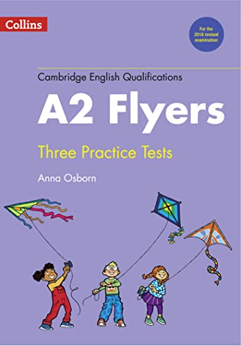 Practice Tests for A2 Flyers (Cambridge English Qualifications) von Collins