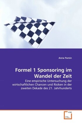 Formel 1 Sponsoring im Wandel der Zeit von VDM Verlag Dr. Müller