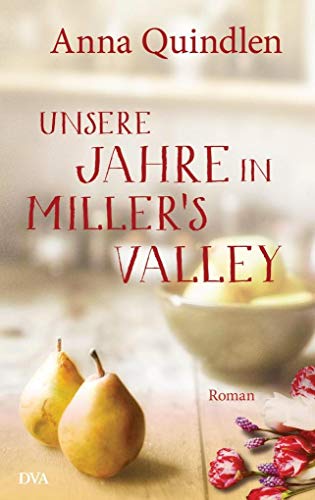 Unsere Jahre in Miller's Valley: Roman