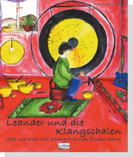 Leander und die Klangschalen - oder wie man mit Klang Freunde finden kann