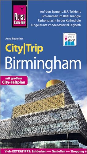 Reise Know-How CityTrip Birmingham: Reiseführer mit Stadtplan und kostenloser Web-App von Reise Know-How Rump GmbH