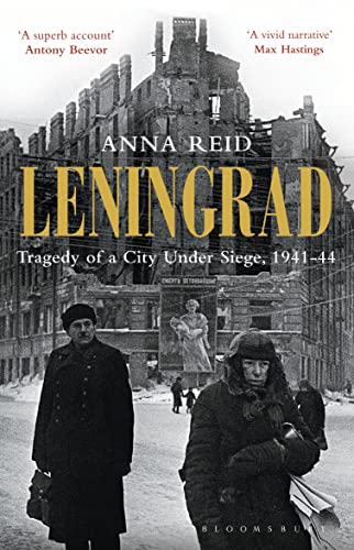 Leningrad: Tragedy of a City under Siege, 1941-44 von Bloomsbury Paperbacks