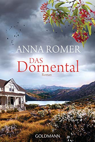 Das Dornental: Roman von Goldmann