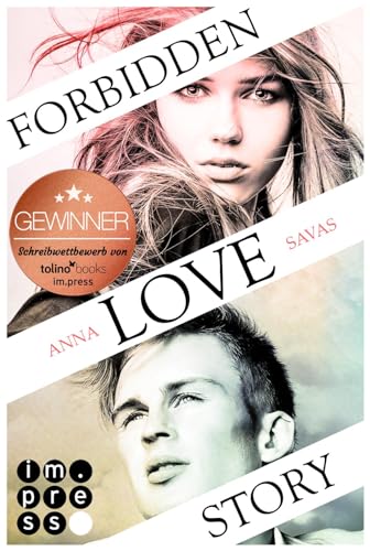 Forbidden Love Story. Weil ich dir begegnet bin: Süße YA Romance über verbotene Gefühle und heimliche Küsse Forbidden Love Story. Weil ich dir begegnet bin: Süße YA Romance über verbotene Gefühle und heimliche Küsse von Impress
