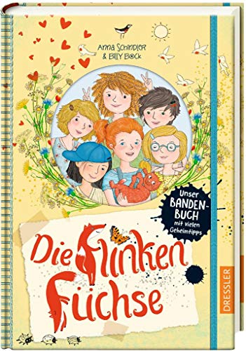 Die flinken Füchse: Unser Bandenbuch mit vielen Geheimtipps