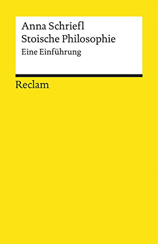 Stoische Philosophie: Eine Einführung (Reclams Universal-Bibliothek) von Reclam Philipp Jun.